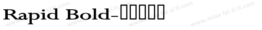Rapid Bold字体转换